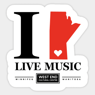 I Love Live Music Manitoba Sticker